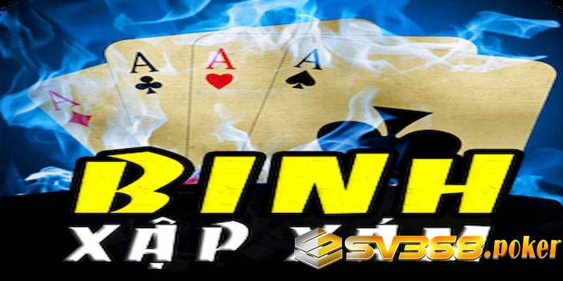 binh xập xám Luật chơi binh xập xám cơ bản tân thủ cần nắm