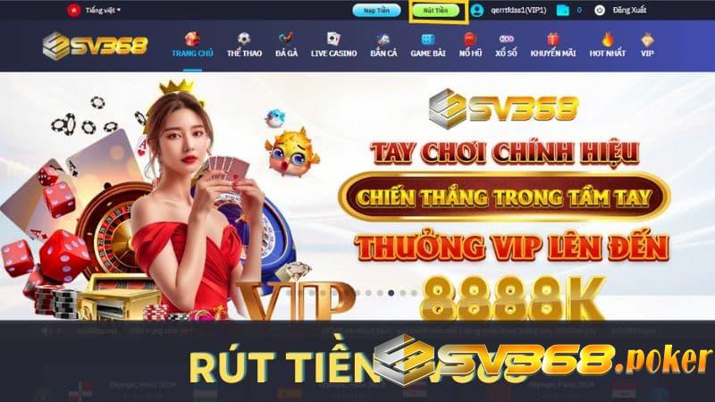 Giới thiệu phương thức rút tiền Sv368